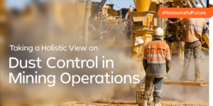 Dust Control in Mining Operations